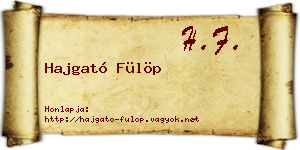 Hajgató Fülöp névjegykártya